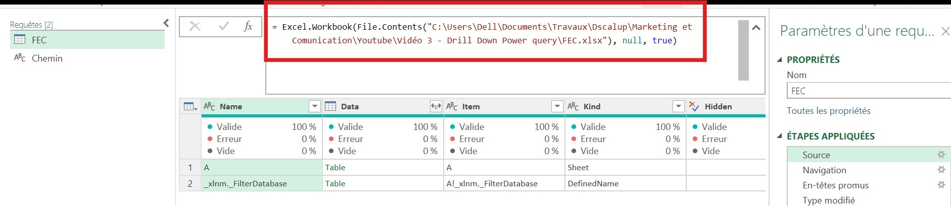 Étape Source dans le volet des étapes Power Query, avec le chemin d'accès codé en dur visible